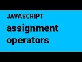 8 assignment operators