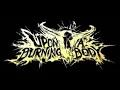 Upon a Burning Body - Snake Eyes (super lower pitched)