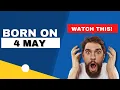 Born on the 4th of May This is the SECRET OF YOU Happy Birt ay