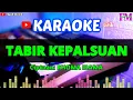 TABIR KEPALSUAN - KARAOKE [RHOMA IRAMA]