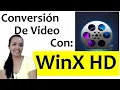 ✅Convertidor de video WinX🎥 Convierte a 4K, MP4, HD, etc. Simple pero potente.