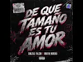 DE QUE TAMAÑO ES TU AMOR