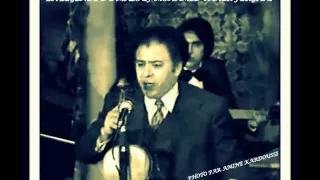Le Maestro Du Malouf Med Taher Fergani Chante ياعاشقين نار المحبة Partie 5 