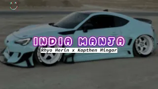 Download INDIA MANJA - RHYO HERIN x KAPTHEN MINGAR || RIX TERBARU 2023 MP3