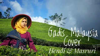 Download Gadis Malaysia ( yus yunus ) - Hendri \u0026  Masruri ( cover ). #gadismalaysia #yusyunus MP3