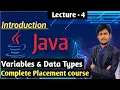 Variables in Java Data Types in Java Complete placement course Lecture-4 Hindi English