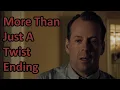 More Than Just A Twist Ending The Sixth Sense