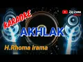 Download Lagu KARAOKE  -  AKHLAK  //  Rhoma irama (original) #forsakeren #soneta #karaoke #rhomairama #lyric