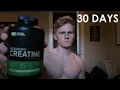 I took CREATINE for 30 days