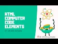 HTML Tutorial 27 - HTML Computer Code Elements Theory Example Hindi