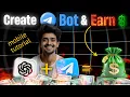 How to Make a Telegram Bot Using ChatGPT on Mobile Earn Money with Telegram Bot in 2025