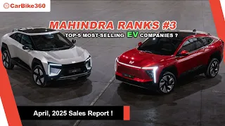 Which Company Sold The Most EVs in April ? | EV Sales Report