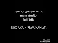 Download Lagu Lirik lagu NDX AKA ~ REMUKAN ATI bagus jawa verssi :)