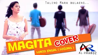 Download MAGITA - LONTO ENGAL ( LOSONK ) - Cipt.Epun Gera Cover By MPS With AL-VHAROZ MP3