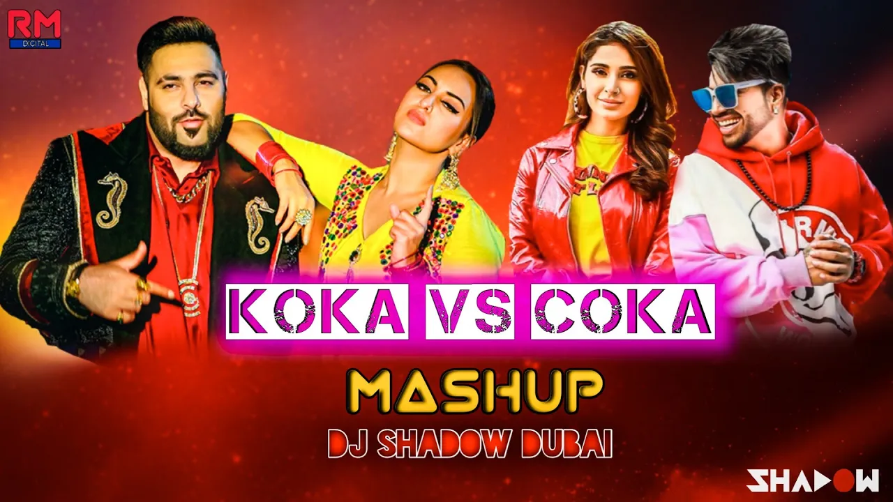 Koka X Coka | Badshah | Sukh-E | DJ Shadow Dubai Mashup