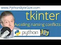 Avoiding tkinter naming conflicts