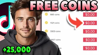 FREE TIKTOK COINS How to get 25 000 Free Coins on Tik Tok in 2024 EASY METHOD
