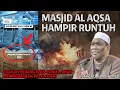 Lagu Terbaru Masjid Al Aqsa Hampir Runtuh Di Gali | Apa Yang Mereka Sangat Idamkan - Ustaz Auni Mohamed
