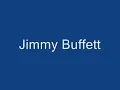 Jimmy Buffett-Changes In Latitudes, Changes In Attitudes
