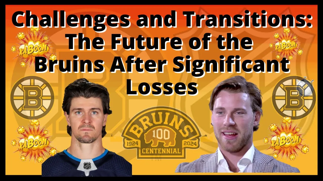 Challenges and Transitions : The Future of the Bruins After Significant Losses