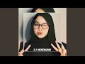 Download Lagu DJ Menemuimu