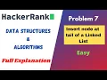 Insert node at tail of a Linked List HackerRank Problem Solving Data Structures - LinkedList