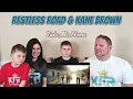 Download Lagu Restless Road, Kane Brown - Take Me Home (Pandora Live) REACTION