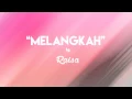 Download Lagu Raisa - Melangkah (Lirik + Chord)
