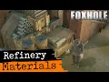 Foxhole Guide to Refinery Materials