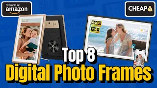 Top 8 Best and Cheap DIGITAL PHOTO FRAMES of Amazon 2026 Budget
