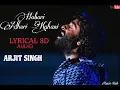 Download Lagu Hamari Adhuri Kahani [LYRICS] Full Song Arijit-singh || Music Hub