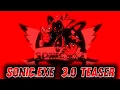SONIC.EXE 3.0 OFFICIAL TEASER || Sonic.exe update 3.0 Fatal Error teaser || Friday Night Funkin'