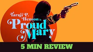proud mary 2018 movie review