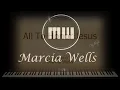 All To Honour (Honor) Jesus (CityAlight) Piano + Lyrics, Arranged by Marcia Wells