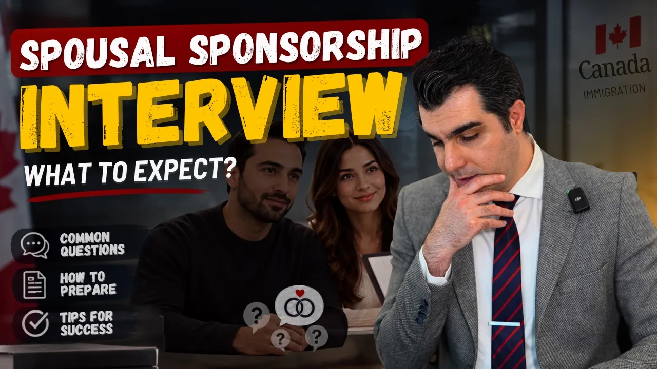 Spousal Sponsorship Interview: What Questions Will They Ask?