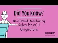 New Fraud Monitoring Rules for ACH Originators