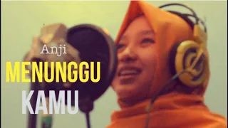 Download Cover Lagu Menunggu Kamu Anji Versi Dangdut Koplo Sandi Sunan Kendang MP3