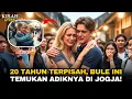 Download Lagu SETELAH 20 TAHUN, BULE CANTIK INI AKHIRNYA BERTEMU LAGI DENGAN ADIK KANDUNGNYA DI YOGYAKARTA