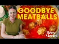 The Best Meatball Recipe Home Movies with Alison Roman