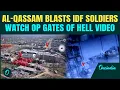 Download Lagu Video: Al-Qassam Brigade DESTROYS IDF Forces In Blast | Watch GAZA'S Chilling 'Gates Of Hell' Tape