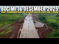 Nol Km Tol Bocimi 3 Terbaru 16 Desember 2025 | Terbaru Proyek Tol Bocimi Tahap 3 Sukabumi Barat