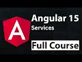 Angular 15 Full Course Tutorial for Beginners What are Services in Angular