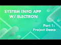 Series Introduction - System Info App w Electron Part 1