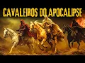 Lagu OS QUATRO CAVALEIROS DO APOCALIPSE! | SÃO DEMÔNIOS OU CRIAÇÃO DE DEUS?