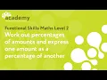 Functional Skills Maths Level 2 - Work out percentages of amounts