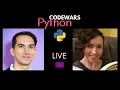 Livestream Solving Codewars Challenges in Python with guest Daniel Lomelino