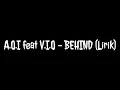 Download Lagu AOI feat VIO - BEHIND (LIRIK)