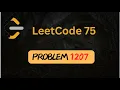 Unique Number of Occurrences - LeetCode 1207