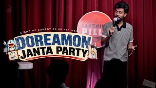 DJP:DOREAMON JANTA PARTY || Standup Comedy ll Aditya Mehta