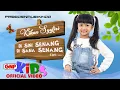 Download Lagu Di Sini Senang Di Sana Senang - Kikan Syafiri | Lagu Anak Indonesia - Official Music Video
